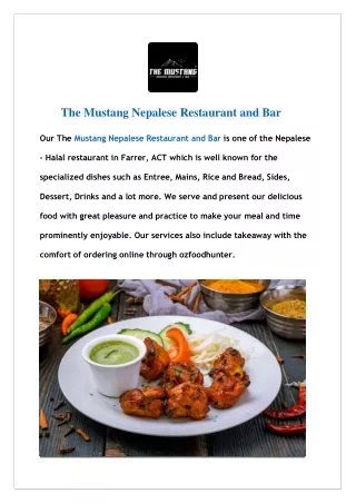 $7 off - The Mustang Nepalese Restaurant & Bar - Order now !!