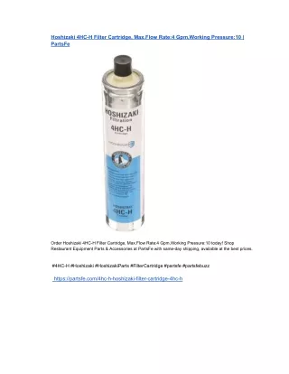 Hoshizaki 4HC-H Filter Cartridge, Max.Flow Rate4 Gpm,Working Pressure10  PartsFe