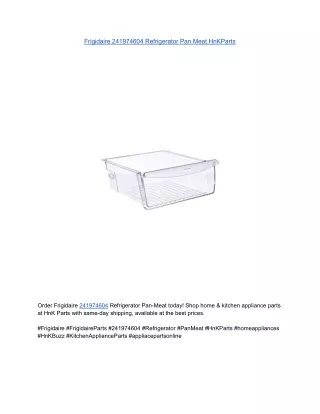 Frigidaire 241974604 Refrigerator Pan Meat HnKParts