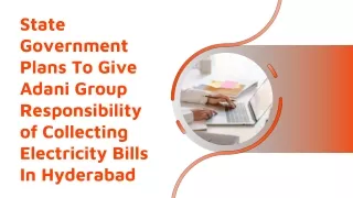 State Government Plans To Give Adani Group Responsibility of Collecting Electricity Bills In Hyderabad