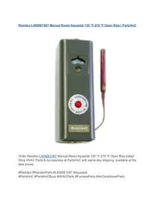 Resideo L4006E1067 Manual Reset Aquastat 130 °F-270 °F Open Rise _ PartsHnC