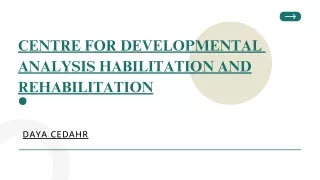 centre for developmental analysis habilitation and rehabilitation daya cedahr