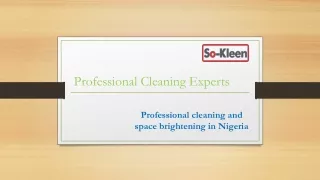 Expert Janitorial Cleaning Services in Nigeria: Transform Your Space with So-Kle