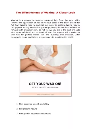 The Effectiveness of Waxing: A Closer Look