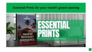 Essential Prints for your motel’s grand opening