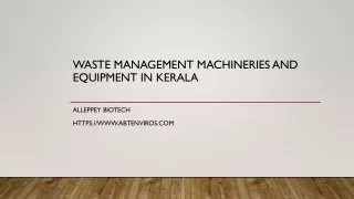 Waste Management Machineries And Equipment in Kerala