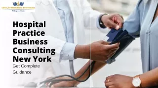 Hospital Practice Business Consulting New York | Get Complete Guidance,