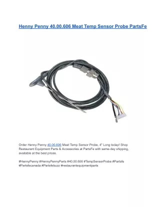 Henny Penny 40.00.606 Meat Temp Sensor Probe, 4_ Long _ PartsFe