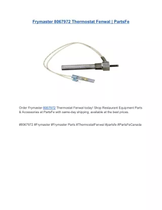 Frymaster 8067972 Thermostat Fenwal | PartsFe