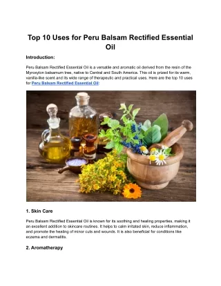 Top 10 Uses for Peru Balsam Rectified Essential Oil