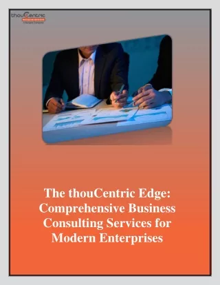 Comprehensive Business Consulting Services for Modern Enterprises by thouCentric