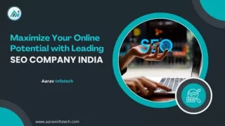 Maximize Your Online Potential with Leading SEO Company India