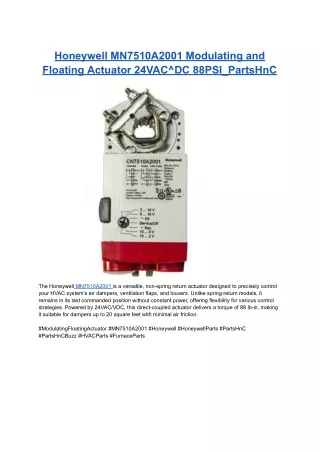 Honeywell MN7510A2001 Modulating and Floating Actuator 24VAC^DC 88PSI_PartsHnC