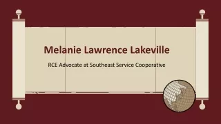 Melanie Lawrence - Lakeville - Possesses Good Leadership Skills