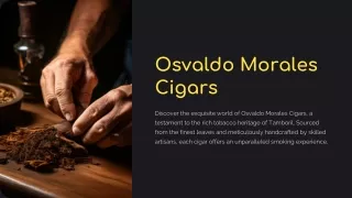 Osvaldo Morales Cigars