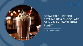 Chocolate Drink Manufacturing Plant Project Report