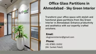 Office Glass Partitions in Ahmedabad - Sky Green Interior