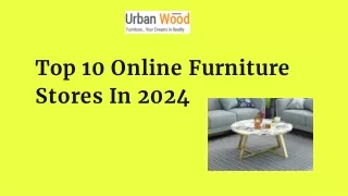 Top 10 Online Furniture Stores In 2024