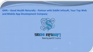 GHN – Good Health Naturally - Partner with Siddhi Infosoft, Your Top Web and Mobile App Development Company