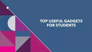 Top Useful Gadgets for Students