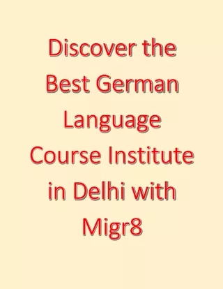 Best German Language Course Institute in Delhi with Migr8