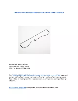 Frigidaire 5304496284 Refrigerator Freezer Defrost Heater _ HnKParts