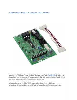 Amana-Goodman Pcbbf107S-2 Stage Hsi Board _ PartsHnC