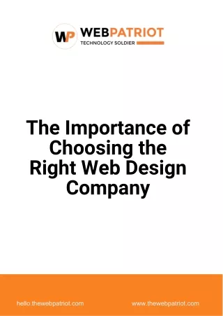 The Importance of Choosing the Right Web Design Company in Texas by WebPatriot