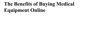 The Benefits of Buying Medical Equipment Online