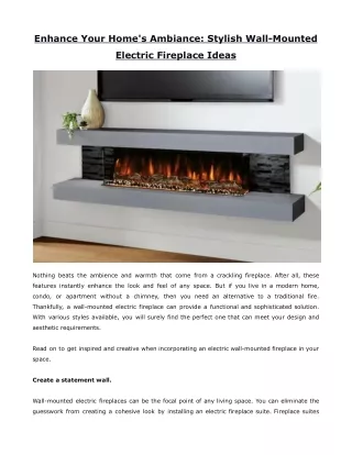 Enhance Your Home's Ambiance Stylish Wall-Mounted Electric Fireplace Ideas