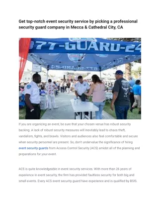 Get top-notch event security service by picking a professional security guard company in Mecca & Cathedral City, CA