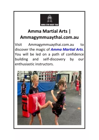Amma Martial Arts  Ammagymmuaythai.com.au