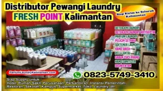 0823-5749-3410 Harga Parfum Laundry Freshpoint di Tarakan