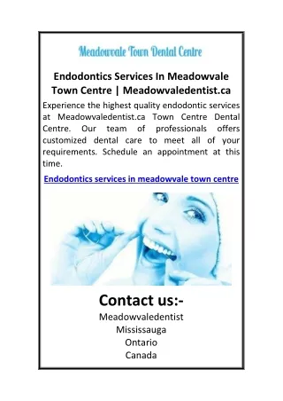 Endodontics Services In Meadowvale Town Centre  Meadowvaledentist.ca