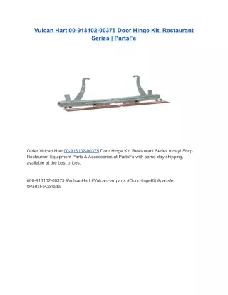 Vulcan Hart 00-913102-00375 Door Hinge Kit, Restaurant Series | PartsFe