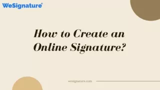 Are You Looking for How to Create an Online Signature?