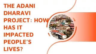 The Adani Dharavi Project How Has It Impacted People’s Lives