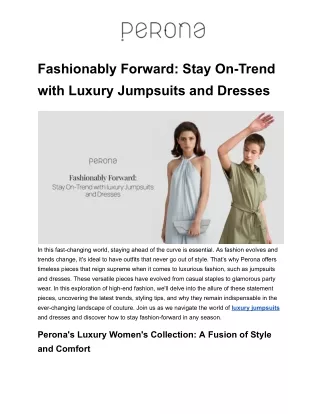 Fashionably Forward: Stay On-Trend with luxury Jumpsuits and Dresses