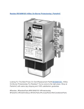 Resideo R8184M1051-45Sec On-Burner Protectorelay _ PartsHnC