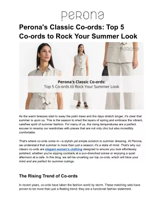 Perona's Classic Co-ords: Top 5 Co-ords to Rock Your Summer Look