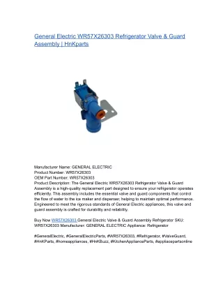 General Electric WR57X26303 Refrigerator Valve & Guard Assembly _ HnKparts