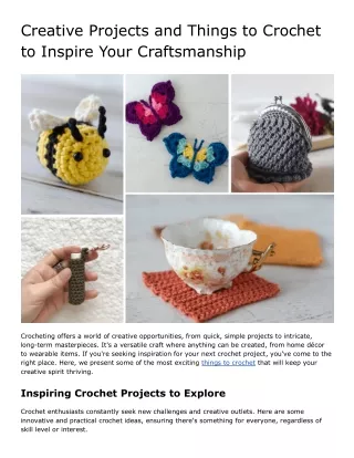 Creative Things to Crochet: A Comprehensive Guide for All Skill Levels