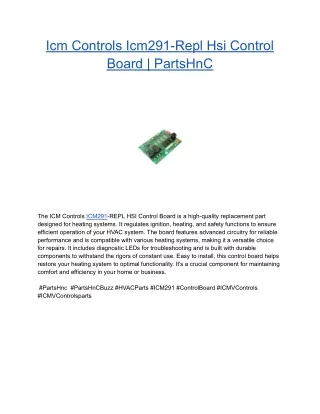 Icm Controls Icm291-Repl Hsi Control Board | PartsHnC