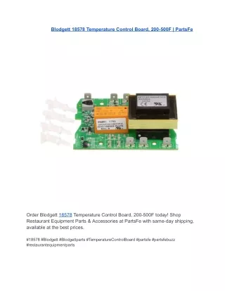 Blodgett 18578 Temperature Control Board, 200-500F | PartsFe
