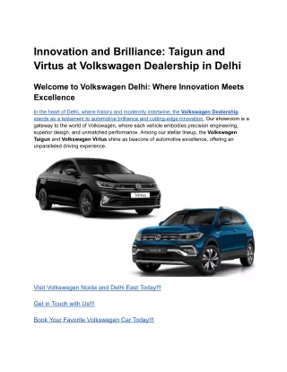 Innovation and Brilliance_ Taigun and Virtus at Volkswagen Dealership in Delhi