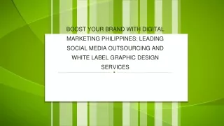 Boost Your Brand with Digital Marketing Philippines Leading Social Media Outsourcing