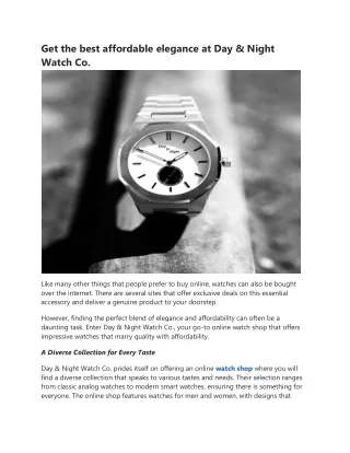 Day & Night Watch: Stylish Wristwatches for Every Occasion