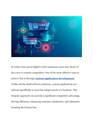 Custom Application Development is a Game-Changer for Smart Businesses