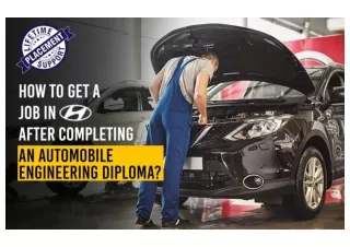 Get A Job In Hyundai After Completing An Automobile Engineering
