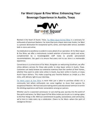 Far West Liquor & Fine Wine: Enhancing Your Beverage Experience in Austin, Texas